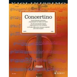 0931. Violinissimo - Concertino. The 40 most beautiful classical original pieces - Easy (Schott)