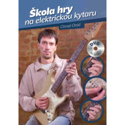3035. C. Oráč : Škola hry na elektrickou kytaru + DVD