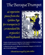 5507. J.Miller : The Baroque Trumpet in D or Standard Bb ... and Keyboard (Faber)