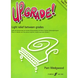 2229. P.Wedgwood : Up-Grade! Light Relief Between Grades - Piano Grades 2-3 (Faber)