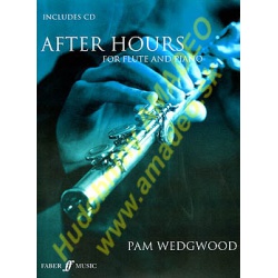 4338. P.Wedgwood : After Hours for Flute and Piano + CD (Faber)