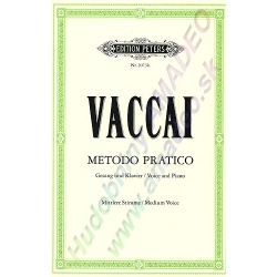 0619. N.Vaccai : Metodo Pratico di Canto Italiano, Medium voice and piano (Peters)