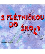 2748. R.Hodinová : S flétničkou do školy - CD (Kopp)