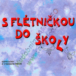 2748. R.Hodinová : S flétničkou do školy - CD (Kopp)