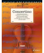 0931. Violinissimo - Concertino. The 40 most beautiful classical original pieces - Easy (Schott)