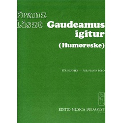 2909. F.Liszt : Gaudeamus igitur (Humoreske)  (EMB)