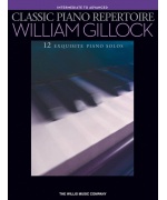 5982. W. Gillock : Classic piano repertoire by W. Gillock/Intermediate to advanced/ ľahké skladby pre klavír