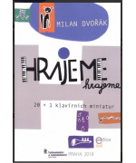 0143. M. Dvořák : Hrajeme, hrajeme - 20 + 1 klavírnych miniatur +CD