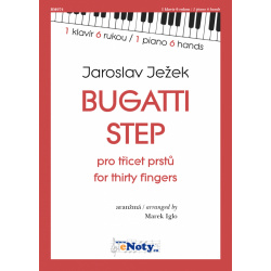 2104. J. Ježek : Bugatti Step pro třicet prstů / 1 klavír 6 rukou