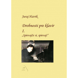 1586. J. Hatrík : Drobnosti pre klavír I. 