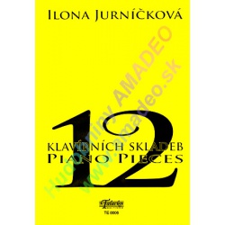 2261. I.Jurníčková : Dvanáct klavírních skladeb / 12 Piano Pieces