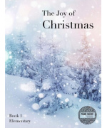 2001. The Joy of Christmas Elementary Book 1