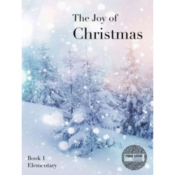 2001. The Joy of Christmas Elementary Book 1