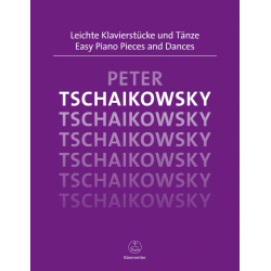 2180. P.I.Tschaikowsky : Easy Piano Pieces and Dances (Bärenreiter)