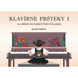 0025. J. Stašíková : Klavírne pršteky I. ( na základe slovenských ľudových piesni)
