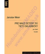 2247. J.Meier : Pre malé detičky sú tieto skladbičky