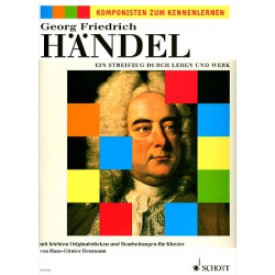 2136. G.F.Händel : Ein Streifzug durch Leben und Werk (Schott)