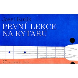 0558. J.Kotík : První lekce na kytaru