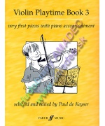 4449. P.Keyser : Violin Playtime Book 3, very first pieces with piano accompaniment