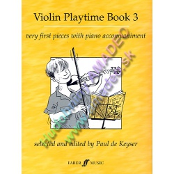 4449. P.Keyser : Violin Playtime Book 3, very first pieces with piano accompaniment