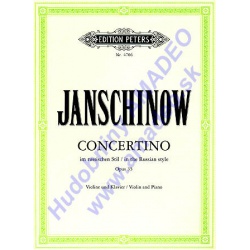 4488. A.Janschinow : Concertino in the Russian Style for Violin and Piano (Peters)