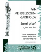 2334. F.Mendelssohn-Bartholdy : Jarní píseň pro sopránovou zobcovou flétnu a klavír