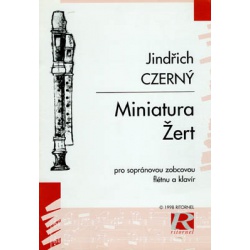 2389. J.Czerný : Miniatura, Žert pro sopránovou zobcovou flétnu a klavír