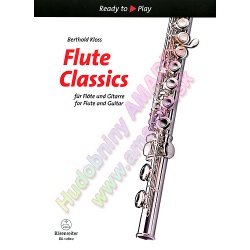 2705. B.Kloss : Flute Classics for Flute and Guitar - Ready to Play (Bärenreiter)