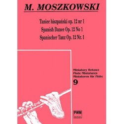 4908. M.Moszkowski : Spanish Dance Op.12, No.1 for Flute (PWM)