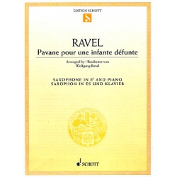5300. M.Ravel : Pavane pour une infante défunte - Saxophon in Es und Klavier (Schott)