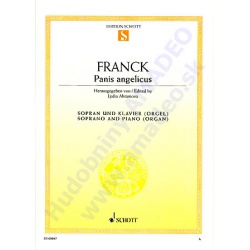 0606. C.Franck : Panis angelicus - Soprano & Piano (Organ) (Schott)