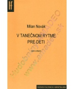 0632. M.Novák : V tanečnom rytme pre deti (Hudobný fond)