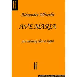 0659. A.Albrecht : Ave Maria pre miešaný zbor a organ