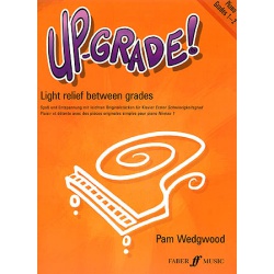 2228. P.Wedgwood : Up-Grade! Light Relief Between Grades - Piano Grades 1-2 (Faber)