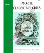 1568. J.Bastien : Favorite Classic Melodies Level 3 (Kjos)